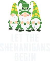 Let The Shenanigans Begin St Patricks Day