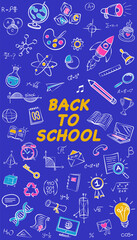 Back to School vertical poster or banner with colorful education icons. A creative hand-drawn doodle design for students and teachers.