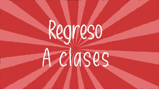 Back to school in mexico text. Regreso a clases with sunburst cartoon background
