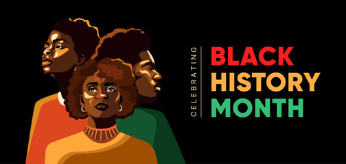 Black History Month celebrate banner illustration with three strong African American portraits with bold expressions for posters social media campaigns, educational , cultural celebration . Vector