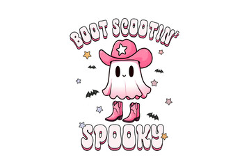 Cute ghost wearing a pink cowboy hat and boots saying boot scootin spooky Sublimation design isolated on transparent background