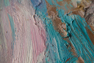 Abstract art. Oil painting. Modern art. Close-up and texture