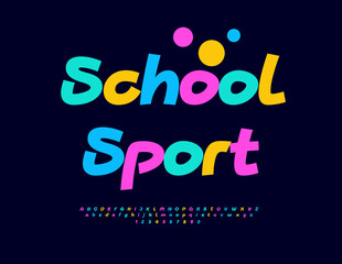Vector Kids logo School Sport. Bright Colorful Font. Funny Children Alphabet Letters and Numbers set.