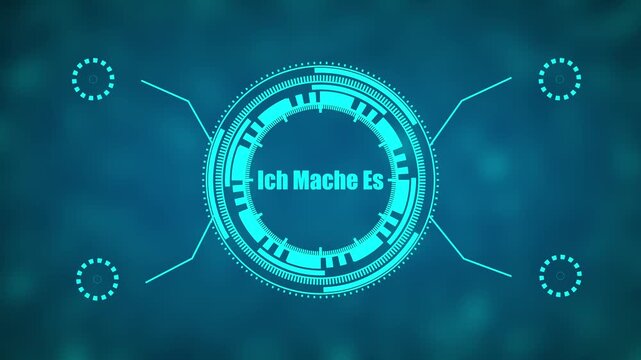 Futuristic H U D Element Cyan Glow Digital Interface Text Ich Mache Background Animation
