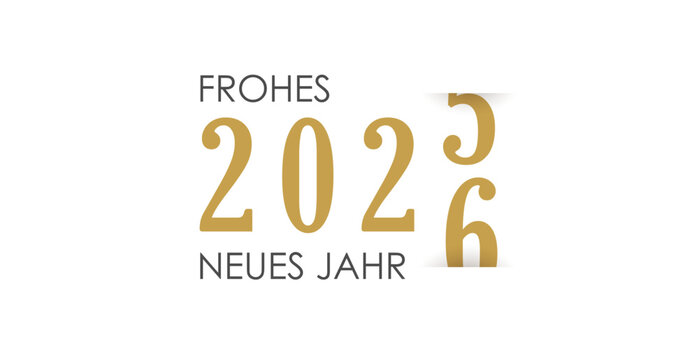 Frohes Neues Jahr, deutscher Text, an Silvester das neue Jahr begrüssen, Zähler schaltet um von 2025 auf 2026, Beschriftung, Vektor Illustration isoliert auf weissem Hintergrund