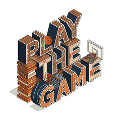 Three Dimensional Play The Game Typography Design with Basketball Elements and Wooden Blocks