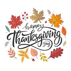 Happy thanksgiving handwritten calligraphy surrounded by autumn leaves