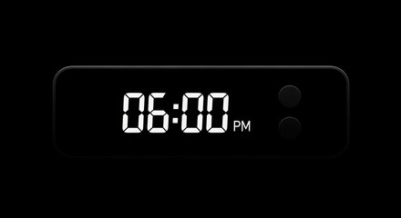 A digital clock displaying the time six o clock pm against a black background with two buttons visible