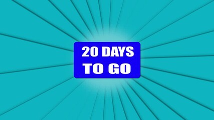 Twenty Days Remaining Countdown Graphic With Radial Blue Background 20 days to go . 4k video