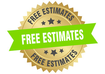 Obraz premium free estimates. free estimates round green and gold label isolated on transparent background