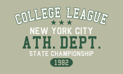 Fototapeta premium New York City college league state championship 1982 typography slogan with college varsity print for graphic tee t shirt or sweatshirt and other uses. 