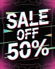 Sale 50% off - Striking high-contrast banner with lightning bolts and glow