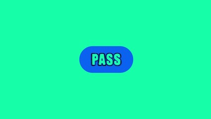 Blue Oval Button with the Word P A S in Green Text on a Bright Green Background pass