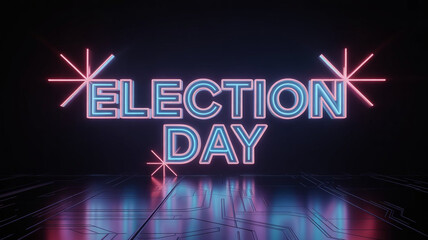 Naklejka premium A glowing neon sign displays election day in a futuristic setting, emphasizing the importance of voting with a modern and technological twist, set against a dark background with reflective surfaces