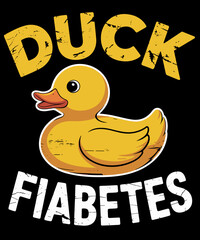 Funny Diabetes Awareness I Duck Fiabetes I Cool Rubber Duck