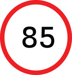 Red and White Circular Speed Limit Sign for 85