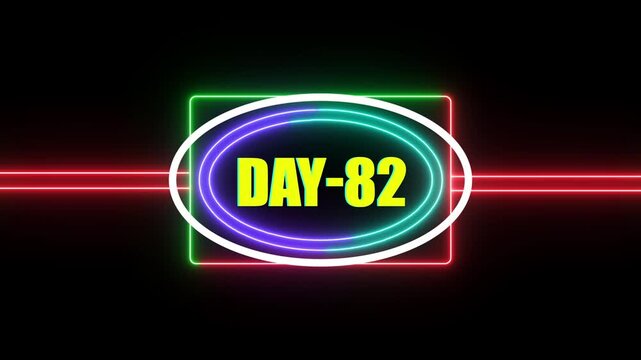 Day 82 Text neon rectangle and circle Animation Videos On Black Background.