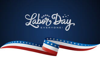 Vector illustration of USA Labor Day Background. 
Patriotic & Modern Border Template Design with 
Happy Labor Day modern typography, 
hand-lettering poster, United States of America.