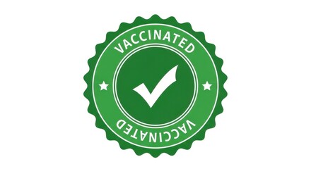 Green vaccinated seal with check mark icon isolated on white background