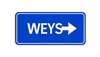 Blue sign with white text and arrow