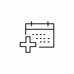 calendar with plus sign icon sign vector