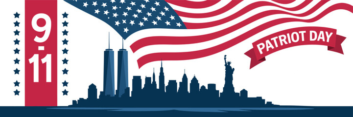 Patriot Day 9/11 tribute illustration with NYC skyline, waving American flag, Twin Towers silhouette, and bold red “PATRIOT DAY” banner