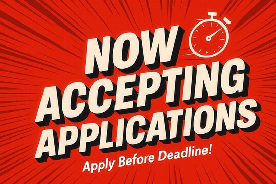 Bold text on a dynamic red background announces "Now Accepting Applications" with a stopwatch icon, emphasizing urgency and application deadlines.