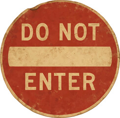 A vintage-style circular sign with a red background and white horizontal bar, displaying the words 