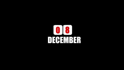 December 8th date display with bold white text and red outlined numbers against a black background calendar . 4k video