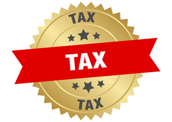 tax. tax round red and gold label isolated on transparent background