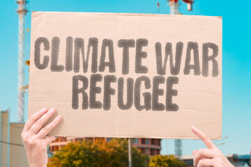 Climate war refugee highlights global crises from resource scarcity and conflict. DROUGHT....