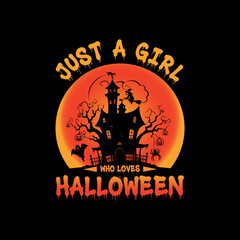 Just a girl halloween.Halloween T-shirt Design.