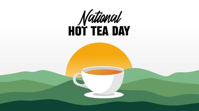 Happy National Hot Tea Day with a cup of hot tea