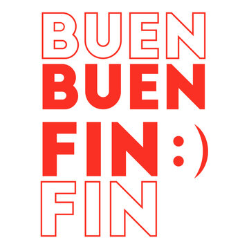 A modern red background design for the Buen Fin sale, with white typography and a playful smiley face. The cheapest weekend of the year in Mexico, with deals and discounts. Buen Fin (Good End).