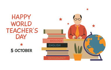 Happy World Teachers' Day on 5 october with teacher, globe and books card banner invitation poster