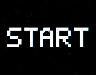Pixelated "START" text on black background with subtle glitch effect