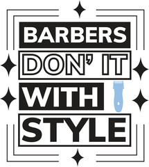 BARBERS DON IT WITH STYLE svg
