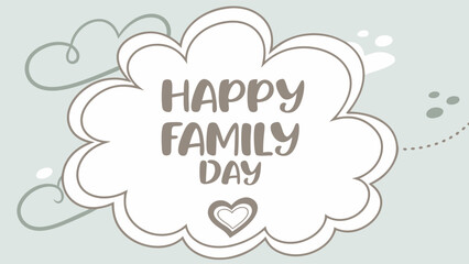 Happy Family Day Cloud Design with Heart.