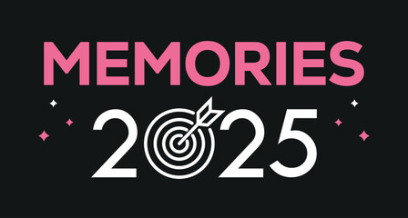 Modern graphic design featuring bold hot pink &ldquo;MEMORIES&rdquo; text and white &ldquo;2025&rdquo; numbers with pink accents, stars, and curvy lines on a solid black background. Festive and celebratory style.