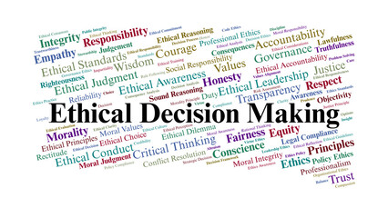 Ethical Decision Making Word Cloud. Morality, Integrity, Fairness, And Responsibility
