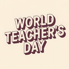 Fototapeta premium World Teacher Day