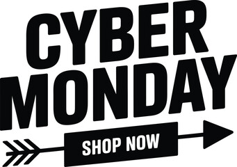 Cyber Monday vector with bold black text and arrow shop now button for ecommerce deals, online shopping, and digital ads