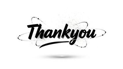 Animation of Thank You Text with Atom Style Orbits, White Background, and Final Black Screen