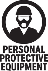 Personal protective equipment sign silhouette vector icon, ideal for workplace safety and hazard prevention.