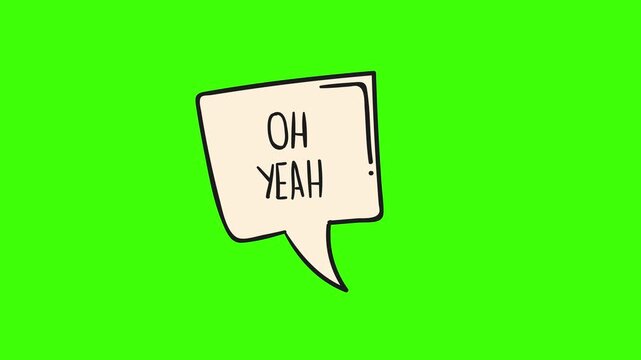 Green screen bubble, light peach rectangle comic style callout with bold black oh yeah text in animated loop perfect for positive reactions social media and fun creative video overlays

