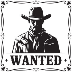 Black Silhouette of a Cowboy Centered Inside a Vintage Wanted Poster Border Isolated on White Background