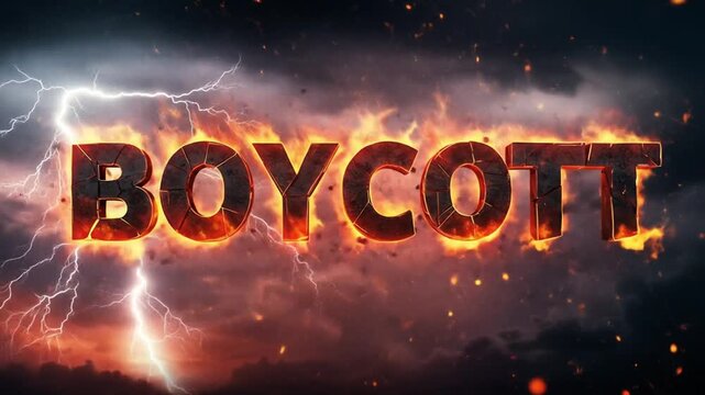 Bold 'BOYCOTT' text engulfed in flames, conveying intense protest energy.