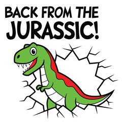 The cartoon green dinosaur emerging from the cracks is back from the Jurassic