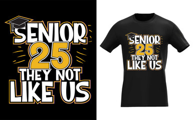 Senior Class of 2025 Graduation Celebration Design Featuring a Cat Silhouette Bold Typography and Modern Aesthetic Perfect for T shirts Posters and Other Merchandise silhouette
