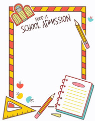School admission poster with colorful stationery frame and clean white space for text	